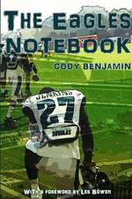 The Eagles Notebook