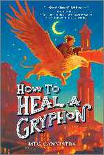 How to Heal a Gryphon