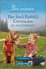 Her Son's Faithful Companion