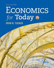 ECONOMICS FOR TODAY 10/E