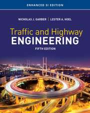 Traffic and Highway Engineering, Enhanced Si Edition