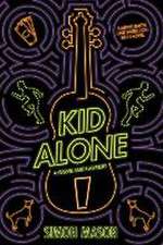 Kid Alone: A Garvie Smith Mystery