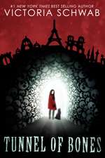 Tunnel of Bones (City of Ghosts #2)