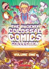 The Phoenix Colossal Comics Collection: Volume One: Volume 1