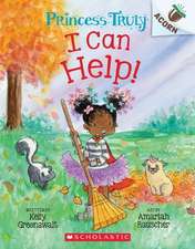 I Can Help!: An Acorn Book (Princess Truly #8)