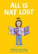 All Is Nat Lost: A Graphic Novel (Nat Enough #5)