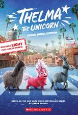 Thelma the Unicorn (Movie Novelization)