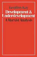 Development and Underdevelopment: A Marxist Analysis