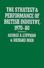 The Strategy and Performance of British Industry, 1970–80