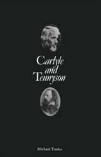 Carlyle and Tennyson