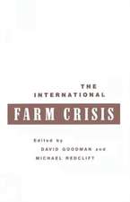 The International Farm Crisis