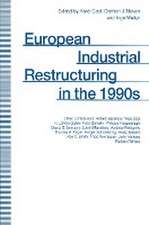 European Industrial Restructuring in the 1990s