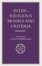 Inter-Religious Models and Criteria