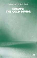 Europe: the Cold Divide