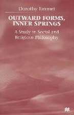 Outward Forms, Inner Springs: A Study in Social and Religious Philosophy