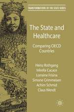 The State and Healthcare: Comparing OECD Countries