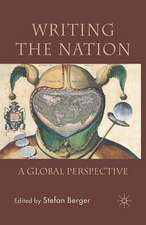 Writing the Nation: A Global Perspective