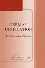 German Unification: Expectations and Outcomes