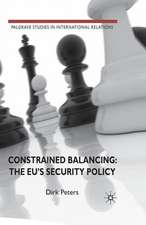 Constrained Balancing: The EU's Security Policy