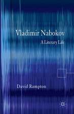 Vladimir Nabokov: A Literary Life