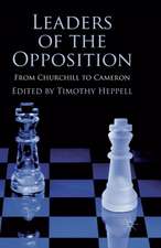 Leaders of the Opposition: From Churchill to Cameron