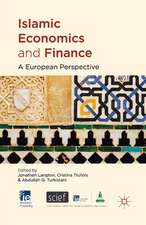 Islamic Economics and Finance: A European Perspective