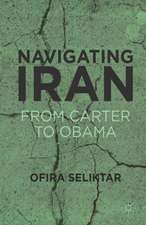 Navigating Iran: From Carter to Obama