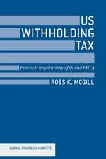 US Withholding Tax: Practical Implications of QI and FATCA