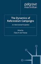 The Dynamics of Referendum Campaigns: An International Perspective