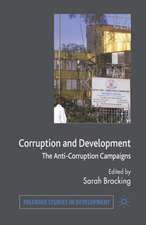 Corruption and Development: The Anti-Corruption Campaigns