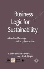 Business Logic for Sustainability: A Food and Beverage Industry Perspective