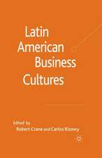 Latin American Business Cultures