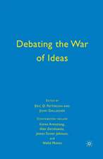 Debating the War of Ideas