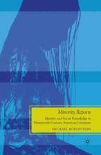 Minority Reports: Identity and Social Knowledge in Nineteenth-Century American Literature