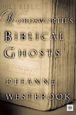 Wordsworth's Biblical Ghosts