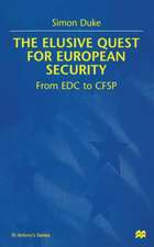 The Elusive Quest for European Security: From EDC to CFSP