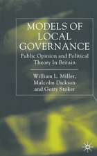 Models of Local Governance: Public Opinion and Political Theory in Britain