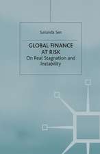 Global Finance at Risk: On Real Stagnation and Instability