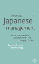 Trends in Japanese Management: Continuing Strengths, Current Problems and Changing Priorities