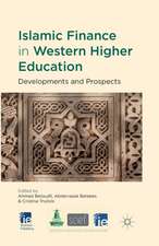 Islamic Finance in Western Higher Education: Developments and Prospects