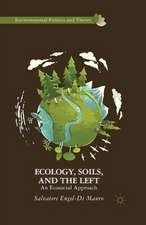 Ecology, Soils, and the Left: An Ecosocial Approach