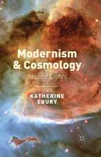 Modernism and Cosmology: Absurd Lights