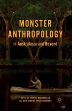 Monster Anthropology in Australasia and Beyond