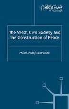 The West, Civil Society and the Construction of Peace