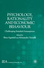 Psychology, Rationality and Economic Behaviour: Challenging Standard Assumptions