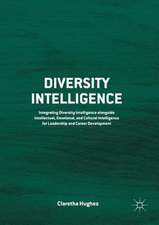 Hughes, C: Diversity Intelligence