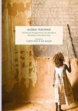 Global Teaching: Southern Perspectives on Teachers Working with Diversity