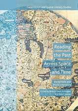 Reading the Past Across Space and Time: Receptions and World Literature