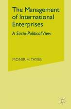 The Management of International Enterprises: A Socio-Political View