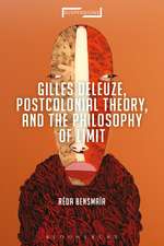 Gilles Deleuze, Postcolonial Theory, and the Philosophy of Limit